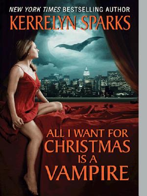 All I Want for Christmas Is a Vampire