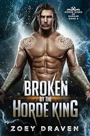 Broken by the Horde King