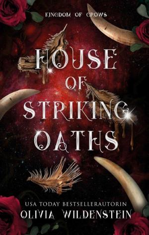 House of Striking Oaths