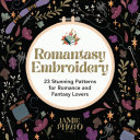 Romantasy Embroidery