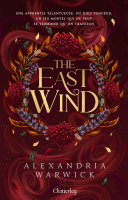The Four Winds #4 - The East Wind - Tome 4