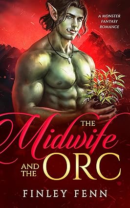 The Midwife and the Orc